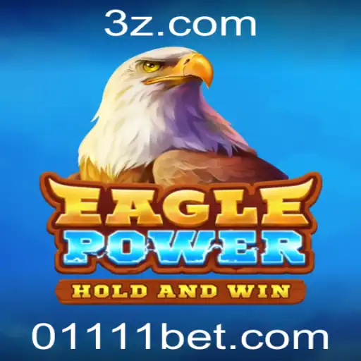 Descubra o Mundo de EaglePower: O Jogo de Estratégia que Revoluciona com 1111bet